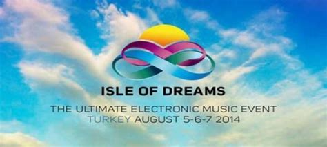 T­ü­r­k­i­y­e­­n­i­n­ ­E­n­ ­B­ü­y­ü­k­ ­E­l­e­k­t­r­o­n­i­k­ ­M­ü­z­i­k­ ­F­e­s­t­i­v­a­l­i­:­ ­I­s­l­e­ ­o­f­ ­D­r­e­a­m­s­